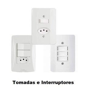 Tomadas e Interruptores